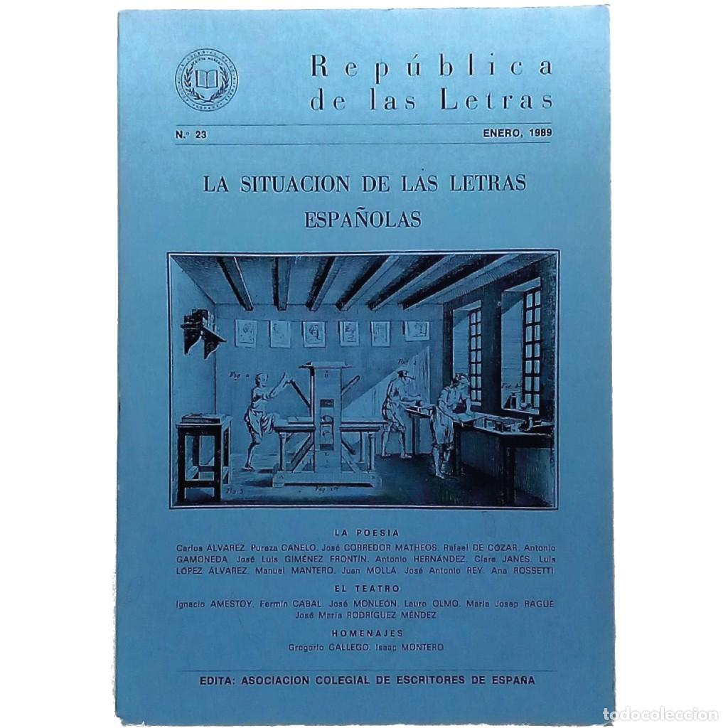Colecionismo de Revistas e Jornais: REP&Uacute;BLICA DE LAS LETRAS N&ordm; 23, ENERO 1989: LA SITUACI&Oacute;N DE LAS LETRAS ESPA&Ntilde;OLAS.