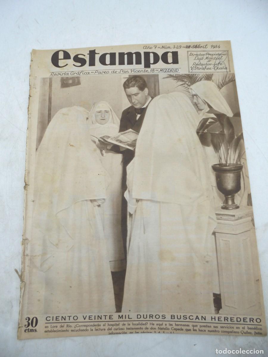 Coleccionismo de Revistas y Peri&oacute;dicos: ESTAMPA. REVISTA GRAFICA. A&Ntilde;O 7. N&ordm; 329. 28 ABR. 1934. BUSCAN HEREDERO. MISS RIOJA DA DE COM...LEER.