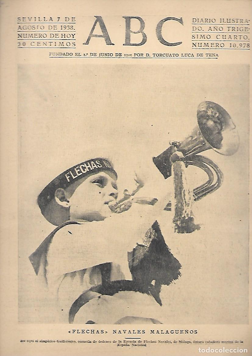 Coleccionismo de Revistas y Peri&oacute;dicos: PERIODICO ABC SEVILLA 7 DE AGOSTO DE 1938 N&ordm;10978 FLECHAS NAVALES MALAGUE&Ntilde;OS.A-ABC-0521