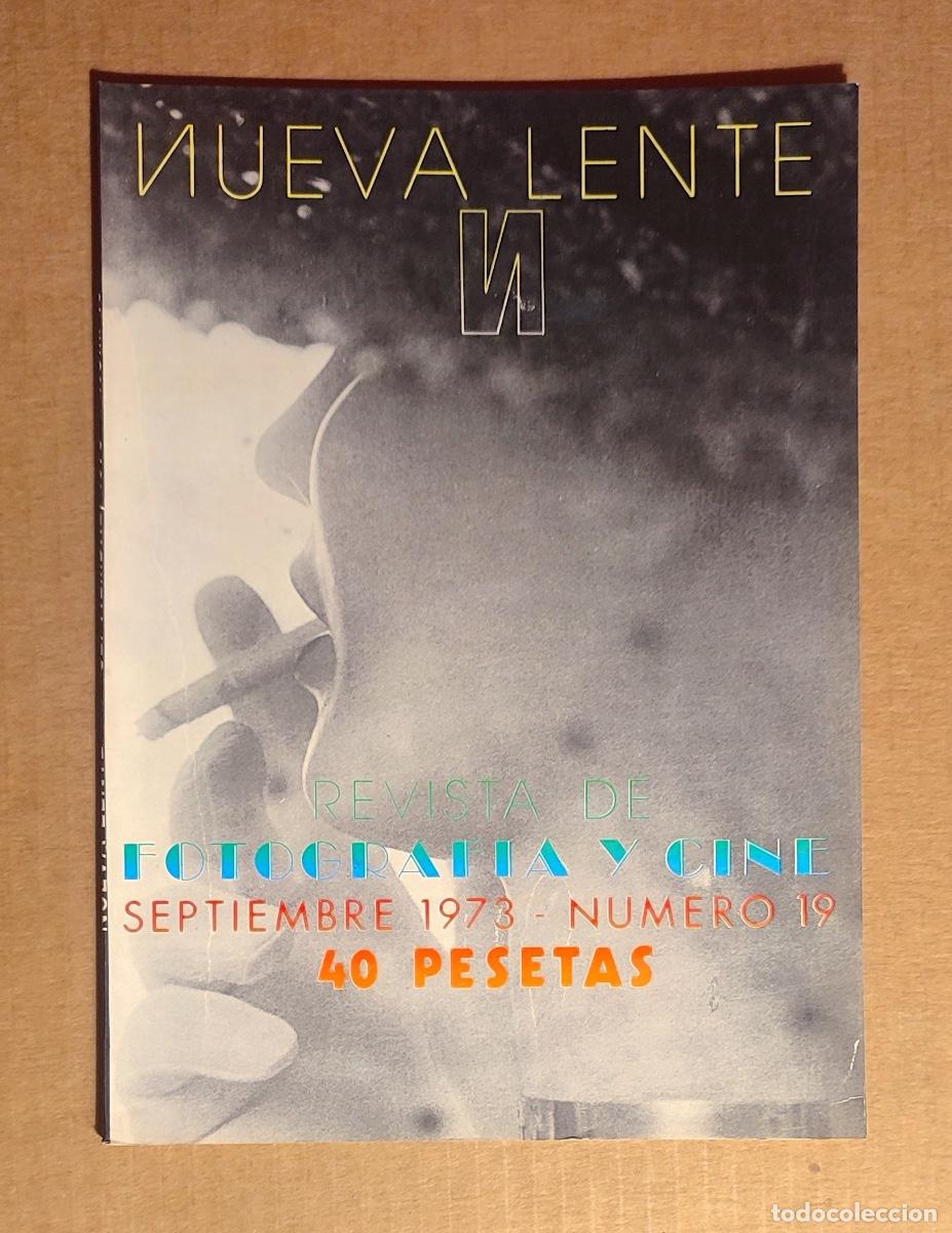 Coleccionismo de revistas y peri&oacute;dicos: NUEVA LENTE N 19 - SEP. 1973 - ANDRE KERTESZ - ALBERTO SCHOMMER - JORGE RUEDA