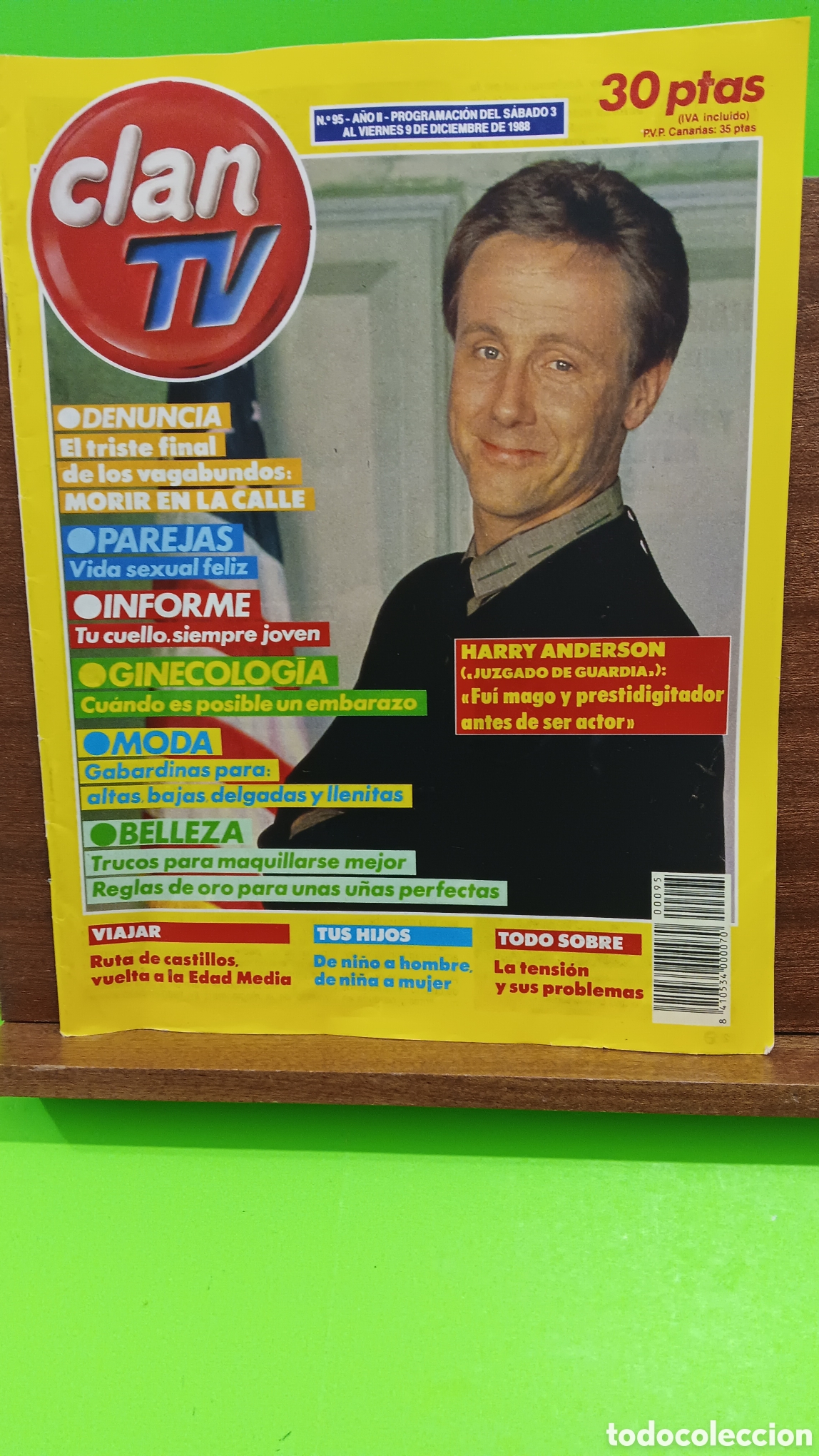 Collectionnisme de Revues et Journaux: &rdquo;&rdquo;REVISTA CLAN TV&rdquo;&rdquo;..N&deg;95..A&Ntilde;O II..DEL SABADO 3 AL VIERNES 9 DE DICIEMBRE..&rdquo;&rdquo;HARRY ANDERSON&rdquo;&rdquo;....