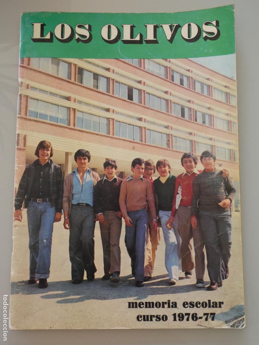 Collezionismo di Riviste e Giornali: LIBRO REVISTA MEMORIA COLEGIO LOS OLIVOS CURSO 76 77 1976 1977 M&Aacute;LAGA. 310GR