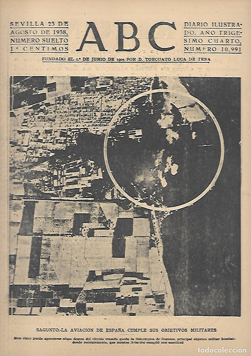Coleccionismo de Revistas y Peri&oacute;dicos: PERIODICO ABC SEVILLA 23 DE AGOSTO DE 1938 N&ordm;10991 SAGUNTO AVIACION EN ESPA&Ntilde;A.A-ABC-0531