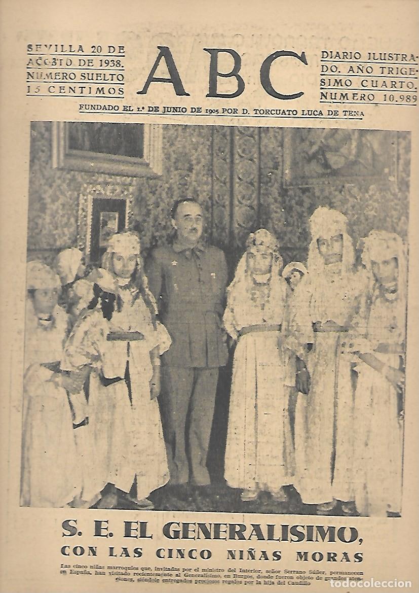 Coleccionismo de Revistas y Peri&oacute;dicos: PERIODICO ABC SEVILLA 20 DE AGOSTO DE 1938 N&ordm;10989 GENERALISIMO CON NI&Ntilde;AS MORAS.A-ABC-0539