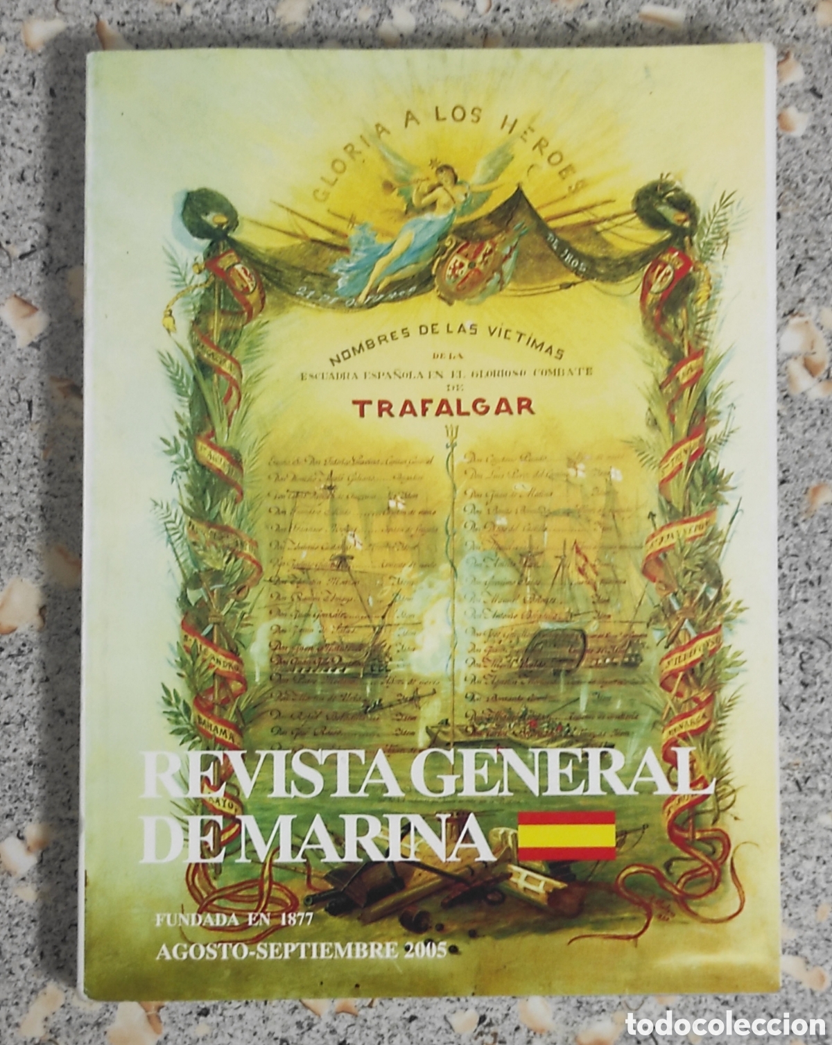 Sammeln von Zeitschriften und Zeitungen: TRAFALGAR - MONOGR&Aacute;FICO - REVISTA GENERAL DE LA MARINA - 2005 - TOMO 249