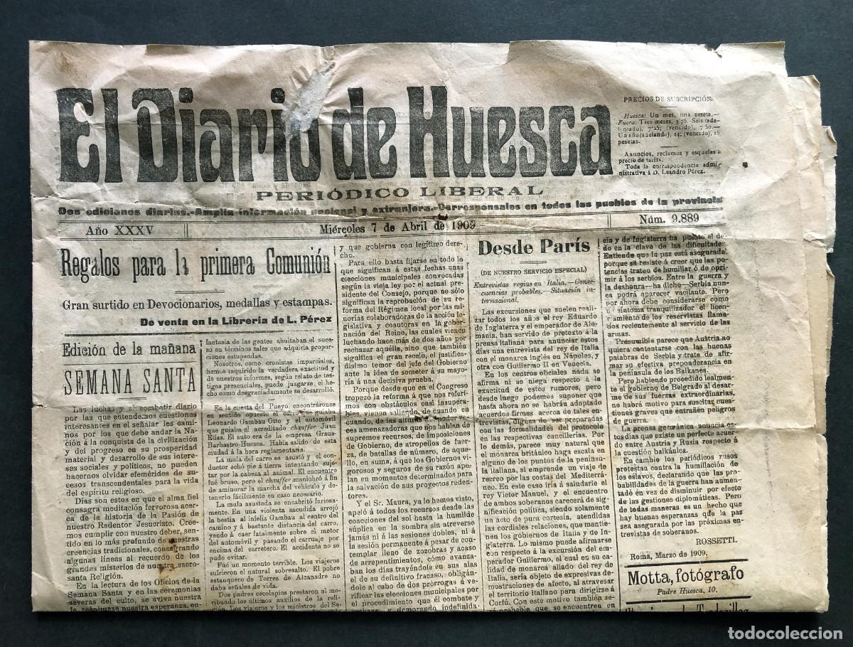 Coleccionismo de Revistas y Peri&oacute;dicos: EL DIARIO DE HUESCA / A&Ntilde;O 1909 / SEMANA SANTA / GRAUS - BARBASTRO ( Accidente ) LA CONFIANZA