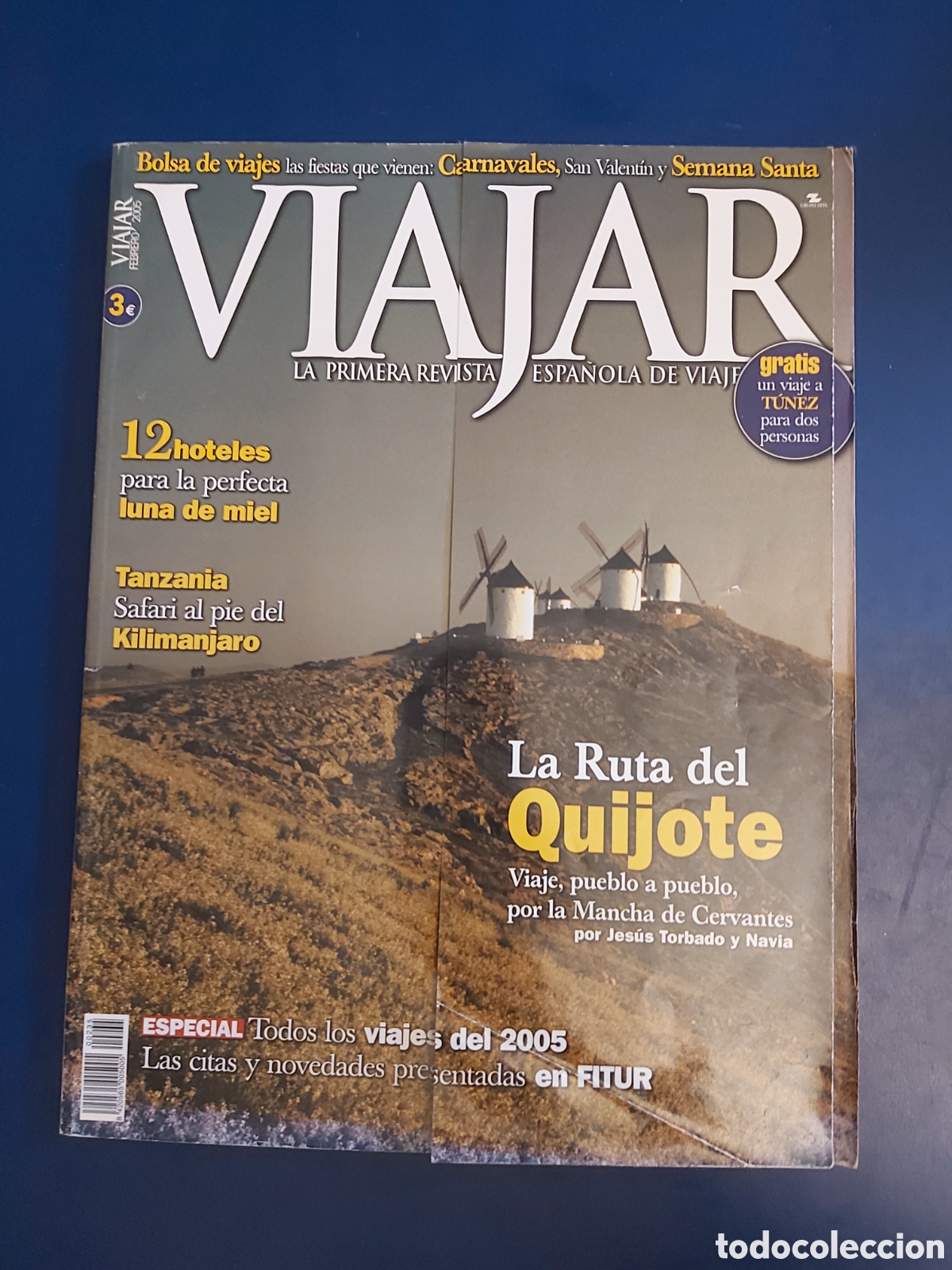 Coleccionismo de Revistas y Peri&oacute;dicos: REVISTA VIAJAR FEBRERO 2005 LA RUTA DEL QUIJOTE