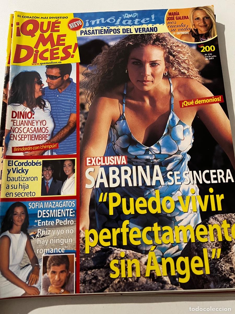 Collezionismo di Riviste e Giornali: QUE ME DICES. N&deg; 226. JULIO 2000. SABRINA SE SINCERA; PUEDO VIVIR PERFECTAMENTE SIN ANGEL.