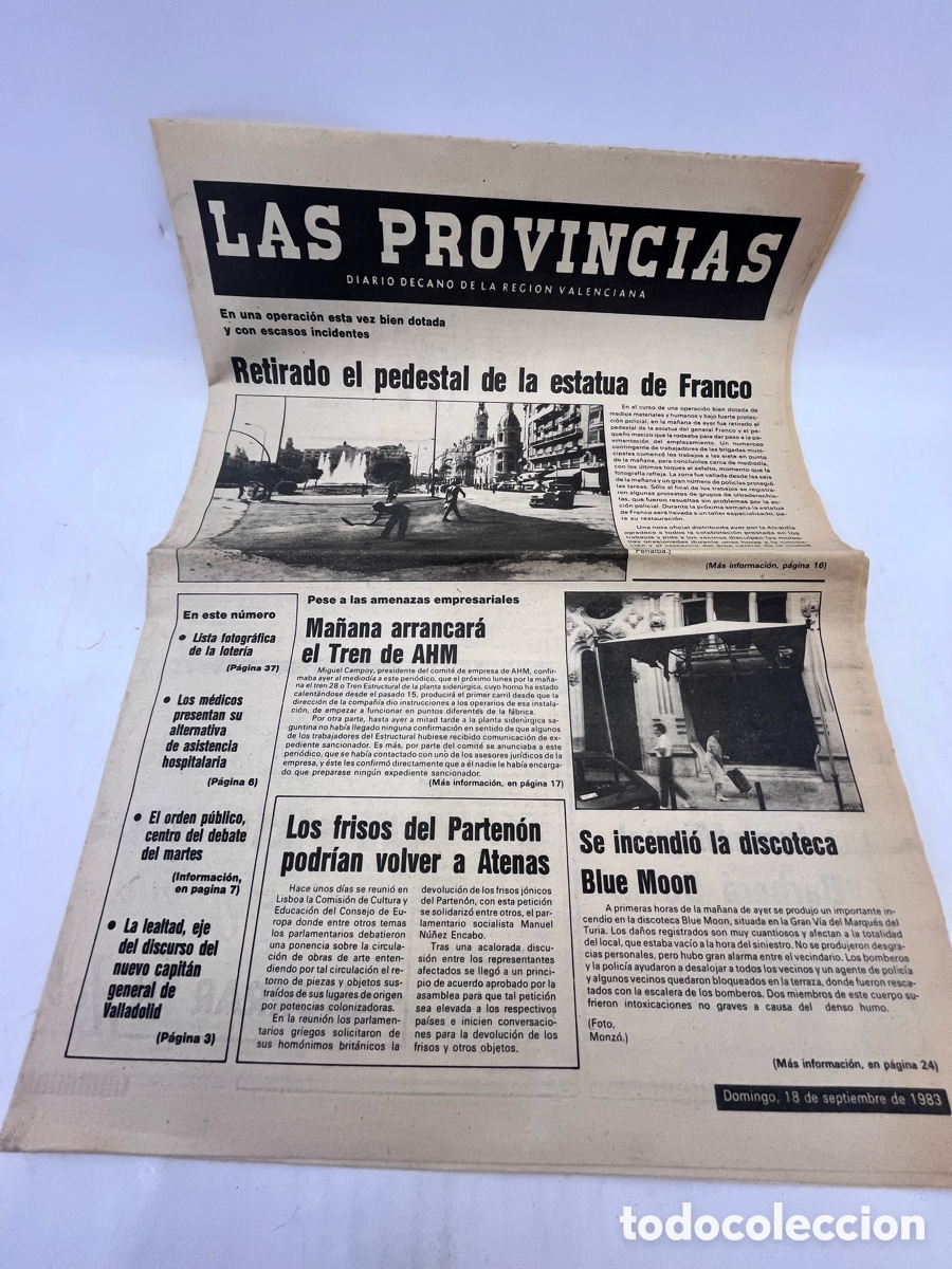 Collection Magazines and Newspapers: Portada del diario LAS PROVINCIAS del 18 de septiembre de 1983 - retirado el pedestal de Franco