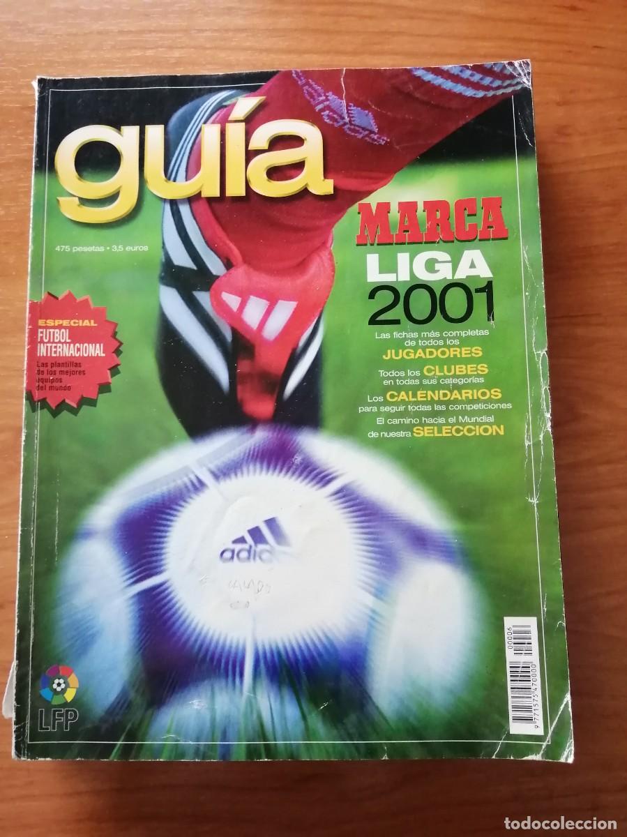 Coleccionismo de Revistas y Peri&oacute;dicos: GUIA MARCA. LIGA 2001