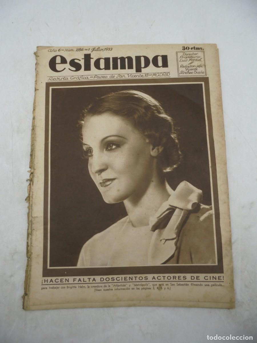 Coleccionismo de Revistas y Peri&oacute;dicos: ESTAMPA. REVISTA GRAFICA. A&Ntilde;O 6. N&ordm; 286. 1 JUL. 1933. HACEN FALTA 200 ACTORES DE CINE. ADIVI...LEER.