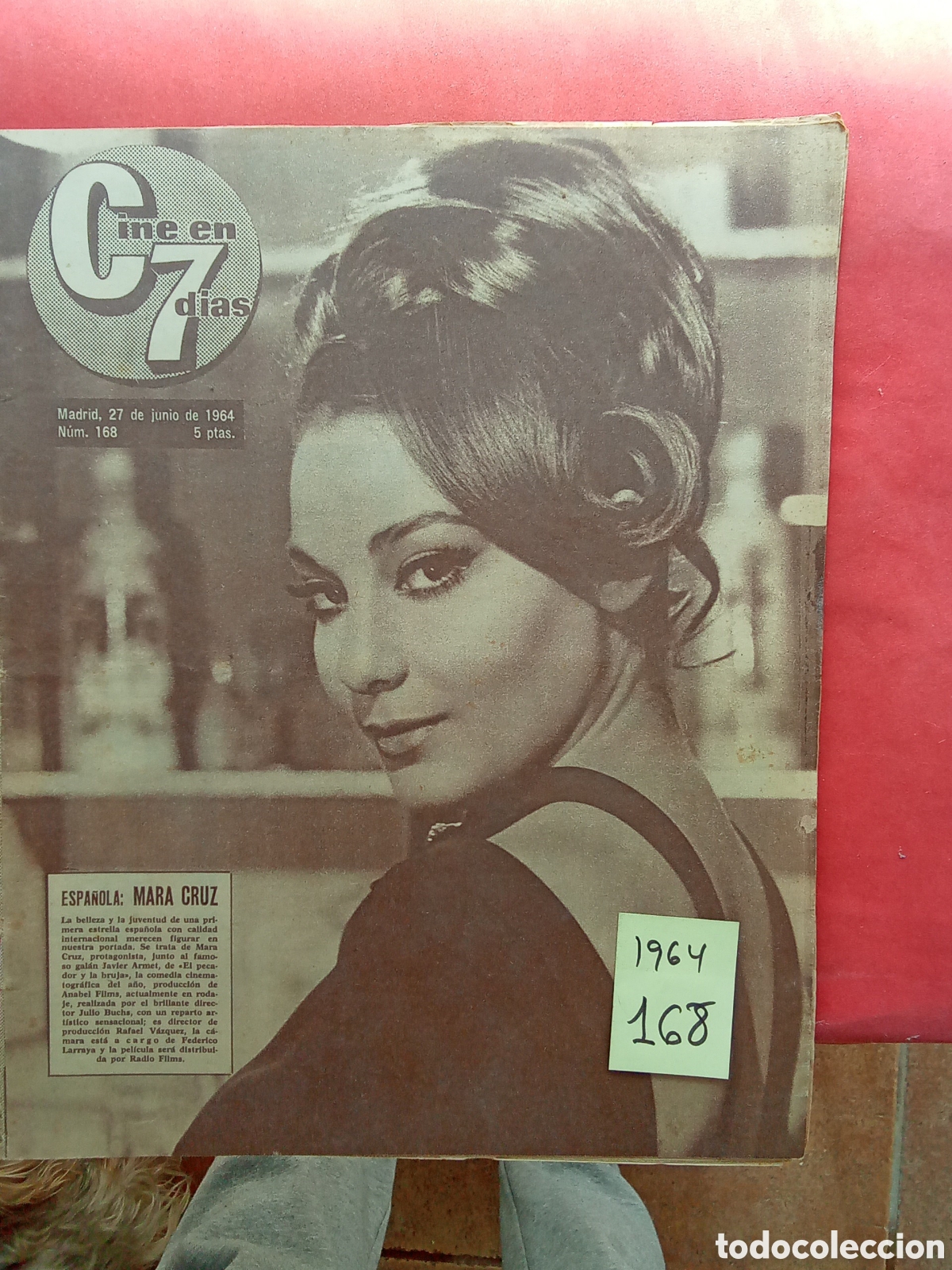 Collection Magazines and Newspapers: CINE EN 7 DIAS . N&deg;. 168/.27 6/ 1964