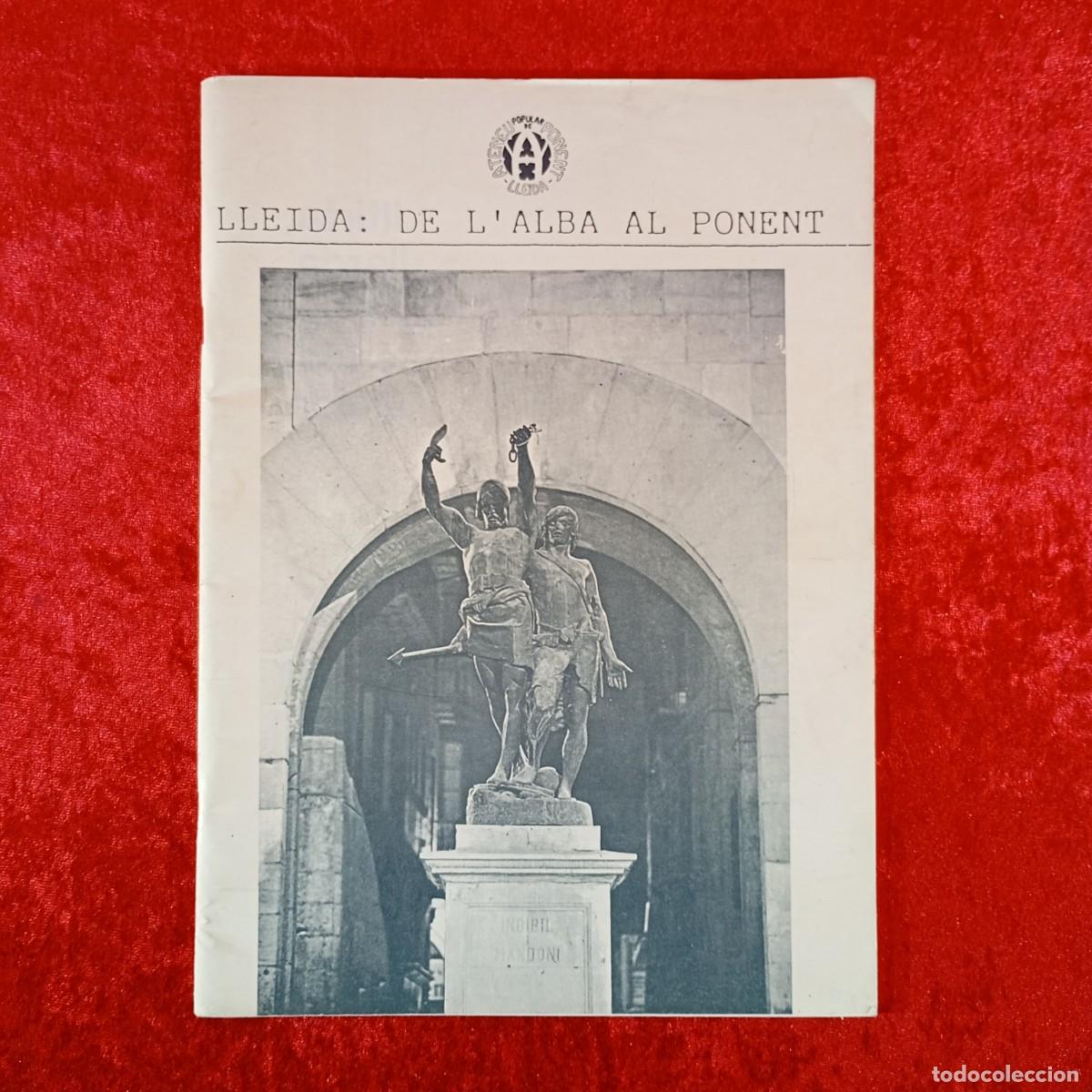 Coleccionismo de revistas y peri&oacute;dicos: LLEIDA: DE L'ALBA AL PONENT - ATENEU POPOULAR DE PONENT / 132