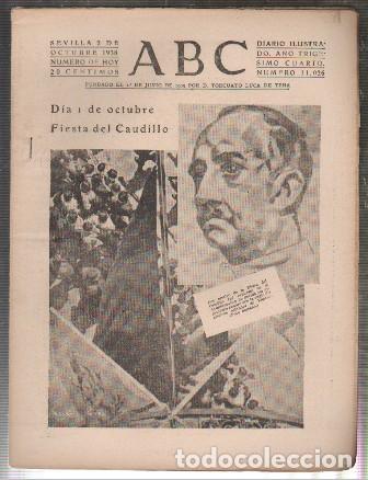 Coleccionismo de Revistas y Peri&oacute;dicos: PERIODICO ABC DE SEVILLA 2 DE OCTUBRE DE 1938 N&ordm; 11026 - A-ABC-0577