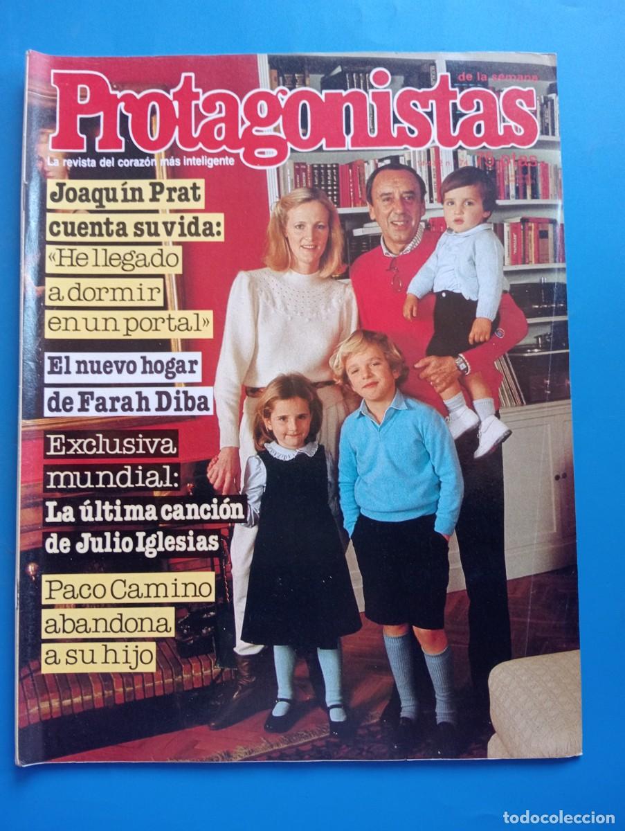 Collectionnisme de Revues et Journaux: PROTAGONISTAS. N&ordm; 74. ABRIL 1982. JOAQUIN PRAT CUENTA SU VIDA. EL NUEVO HOGAR DE FARAH DIBA... LEER