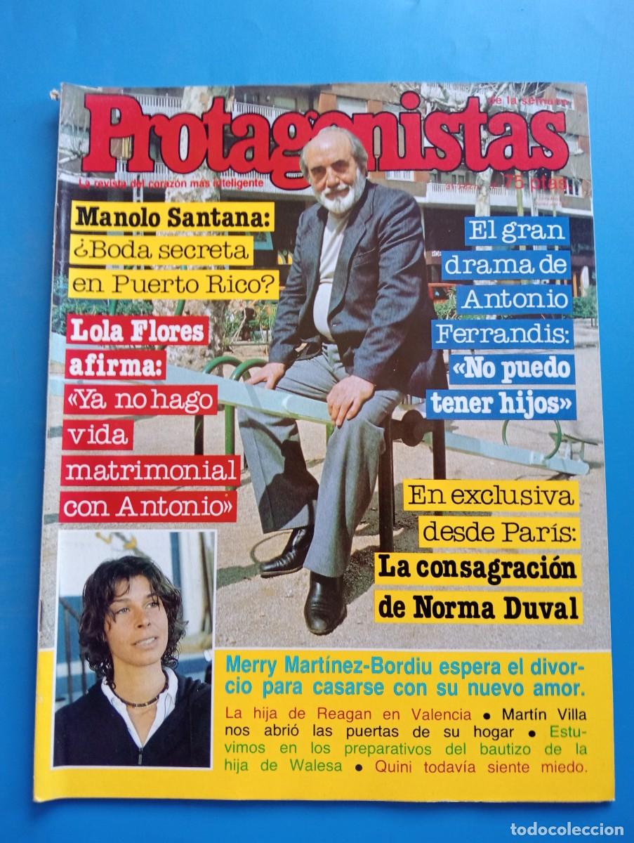 Coleccionismo de Revistas y Peri&oacute;dicos: PROTAGONISTAS. N&ordm; 72. MARZO 1982. LOLA FLORES AFIRMA : YA NO HAGO VIDA MATRIMONIAL CON ANTONIO. LEER