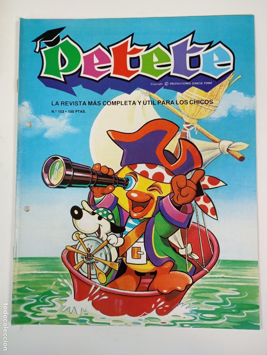Coleccionismo de Revistas y Peri&oacute;dicos: REVISTA PETETE N&ordm; 153. TDKR19