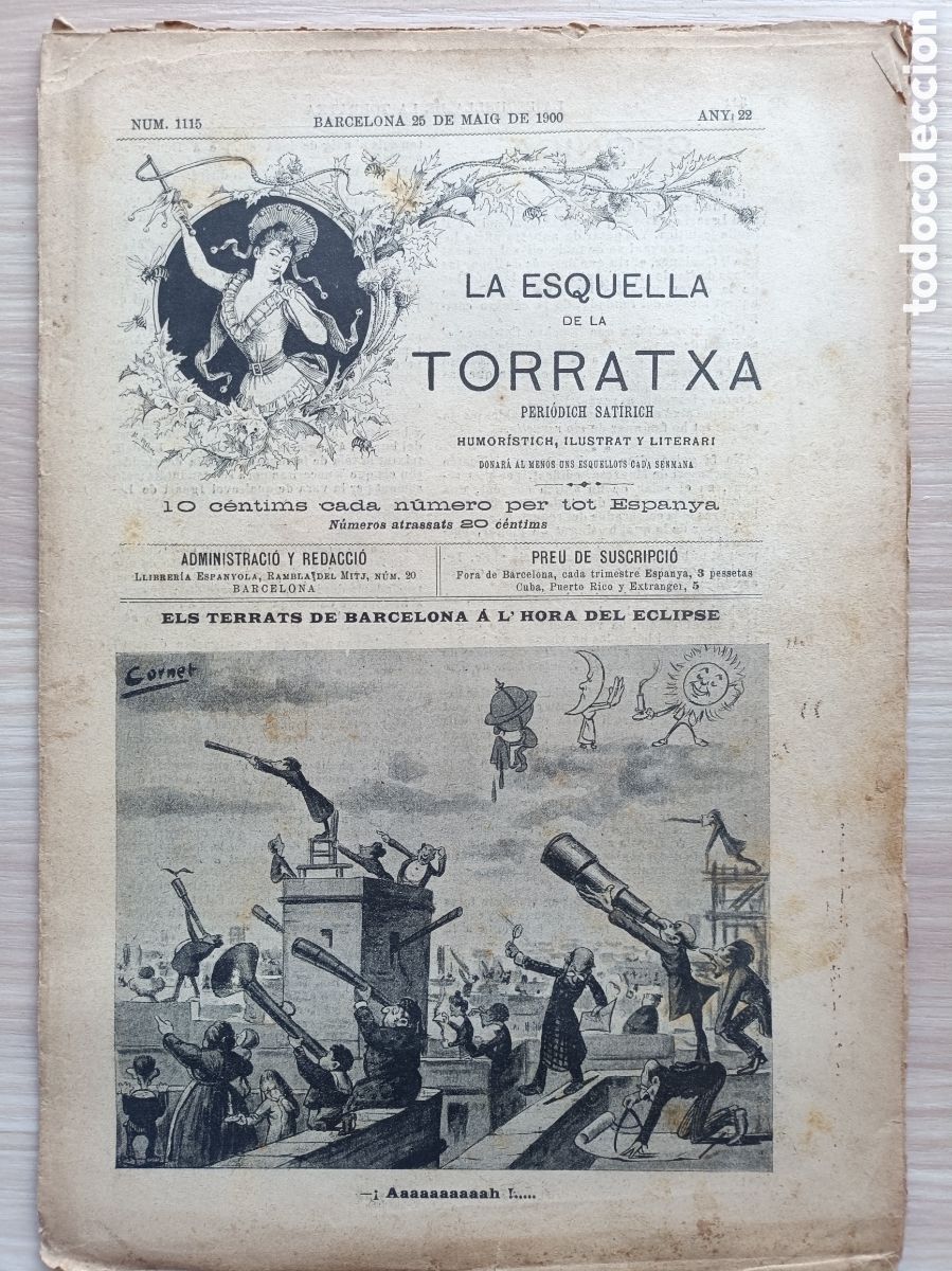 Collection Magazines and Newspapers: La Esquella de la Torratxa n&ordm;1115 25 de Maig de 1900 Eclipse Total de Sol a Barcelona Astronomia