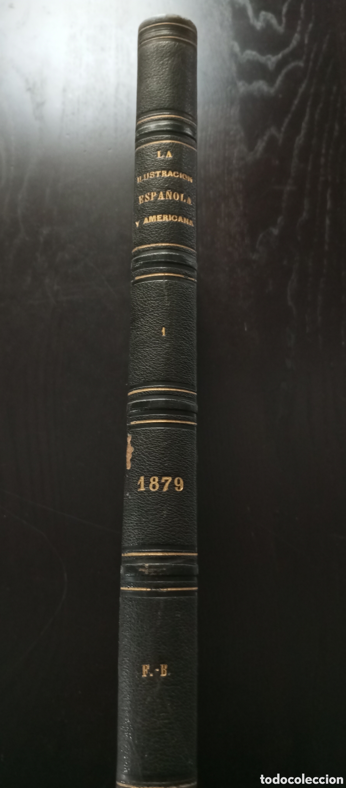 Coleccionismo de Revistas y Peri&oacute;dicos: La ilustraci&oacute;n espa&ntilde;ola y americana 1879