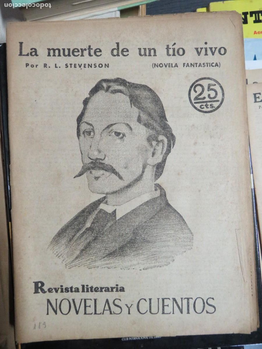 Coleccionismo de Revistas y Peri&oacute;dicos: LA MUERTE DE UN TIO VIVO - R.L. STEVENSON - REVISTA LITERARIA - NOVELAS Y CUENTOS