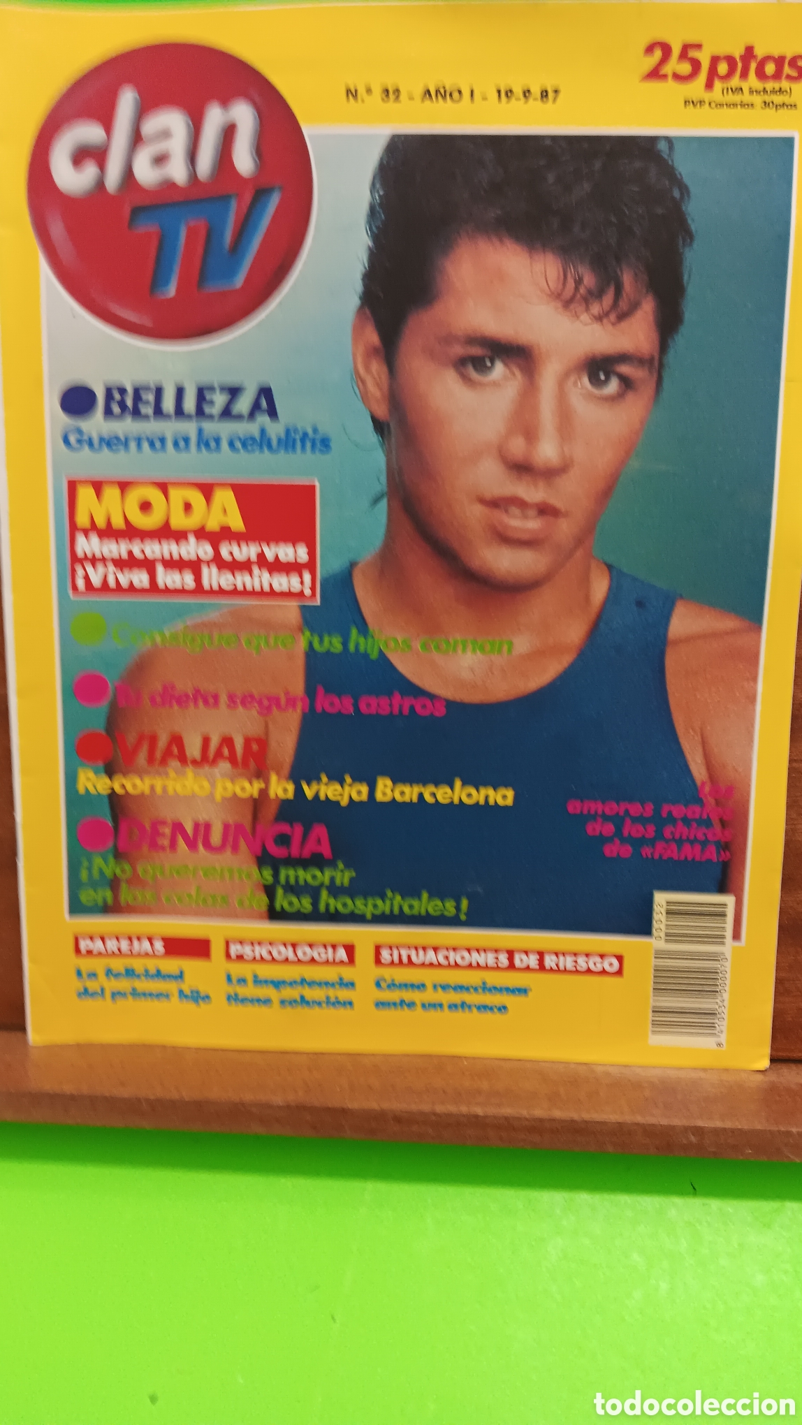 Coleccionismo de Revistas y Peri&oacute;dicos: &rdquo;&rdquo;REVISTA CLAN TV&rdquo;&rdquo;..N&deg;32...A&Ntilde;O I...19-9-87...&rdquo;&rdquo;AMORES REALES DE LOS CHICOS DE FAMA&rdquo;&rdquo;...