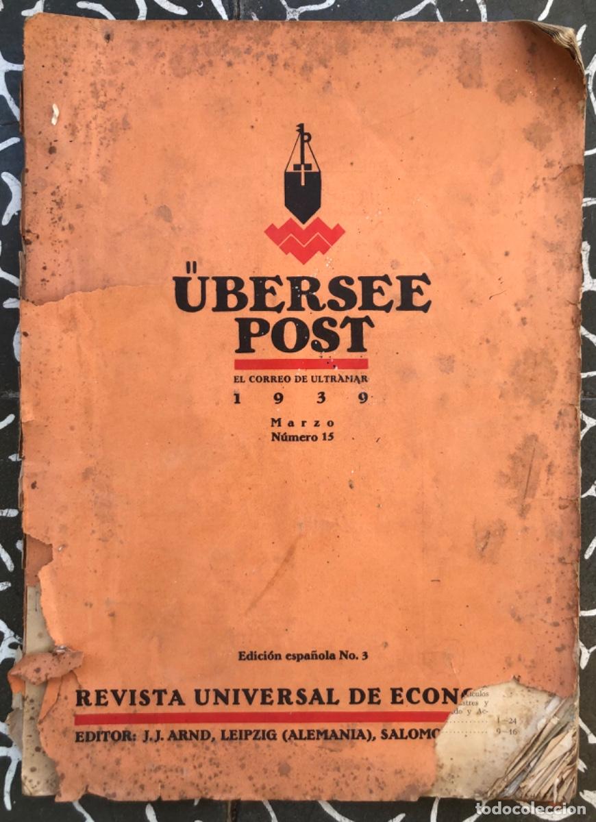 Coleccionismo de revistas y peri&oacute;dicos: &Uuml;BERSEE POST, El Correo de Ultramar - Marzo 1939 - Revista Universal de Econom&iacute;a - Ed. J.J. Arnd (D)
