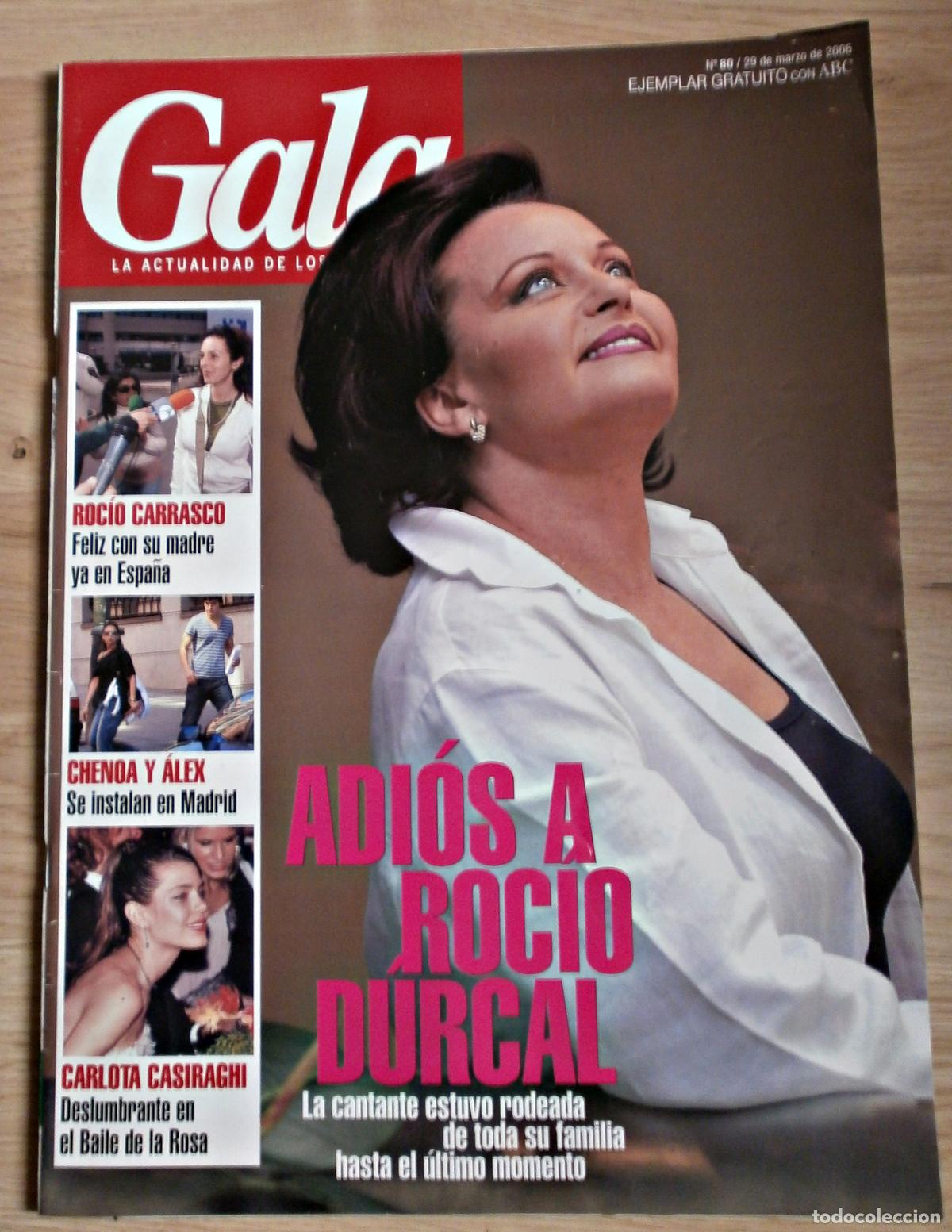 Coleccionismo de Revistas y Peri&oacute;dicos: REVISTA GALA-ADIOS A ROCIO DURCAL