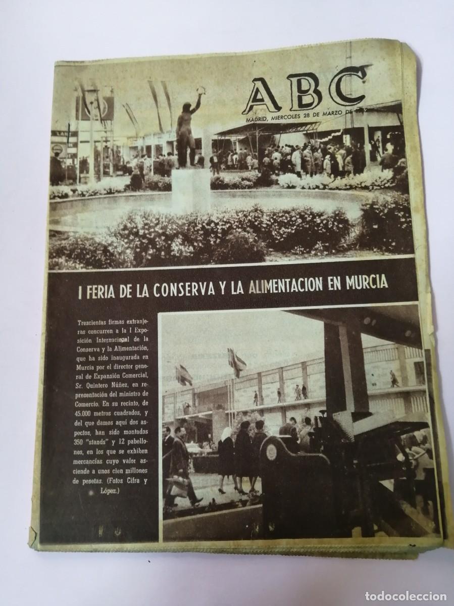 Coleccionismo de Revistas y Peri&oacute;dicos: ABC 28 MARZO 1962. I FERIA DE LA CONSERVA Y LA ALIMENTACION EN MURCIA