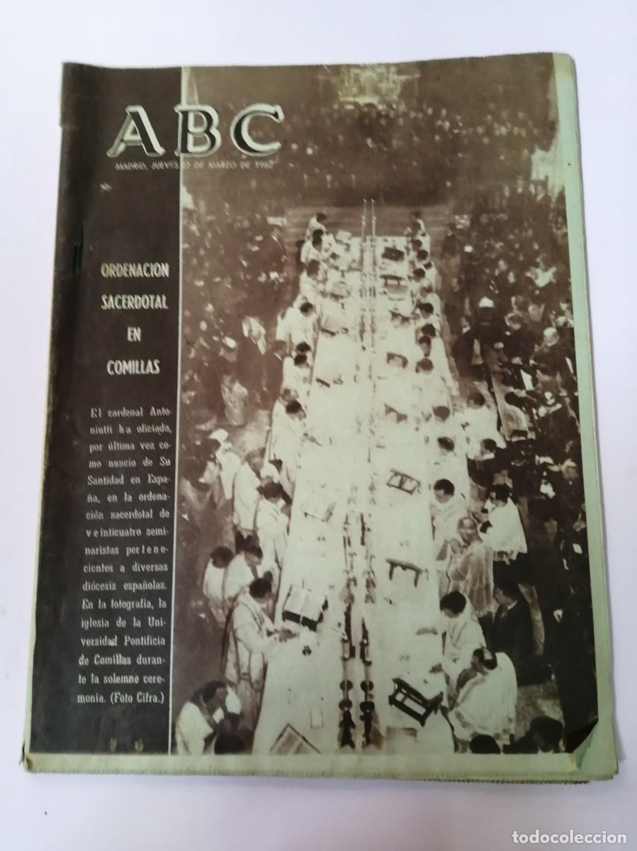 Coleccionismo de Revistas y Peri&oacute;dicos: ABC 20 MARZO 1962. ORDENACION SACERDOTAL EN COMILLAS