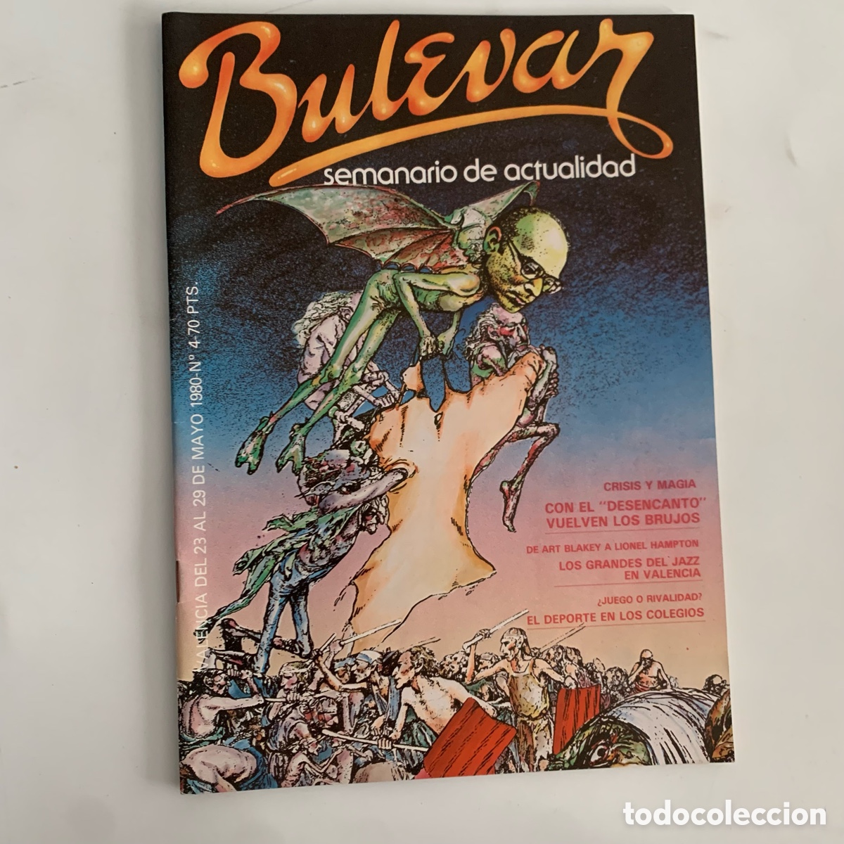 Collectionnisme de Revues et Journaux: REVISTA SEMANARIO DE ACTUALIDAD BULEVAR VALENCIA N&ordm; 4 DE 1980 OCULTISMO JAZZ ANTOINE