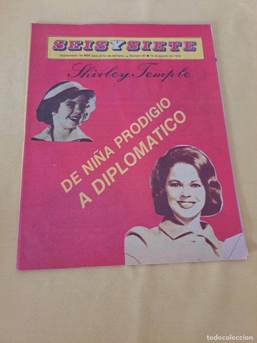 Coleccionismo de Revistas y Peri&oacute;dicos: REVISTA SEIS Y SIETE (SUPLEMENTO DE HOY PARA EL FIN DE SEMANA N&Uacute;MERO 40, 14 DE AGOSTO DE 1976
