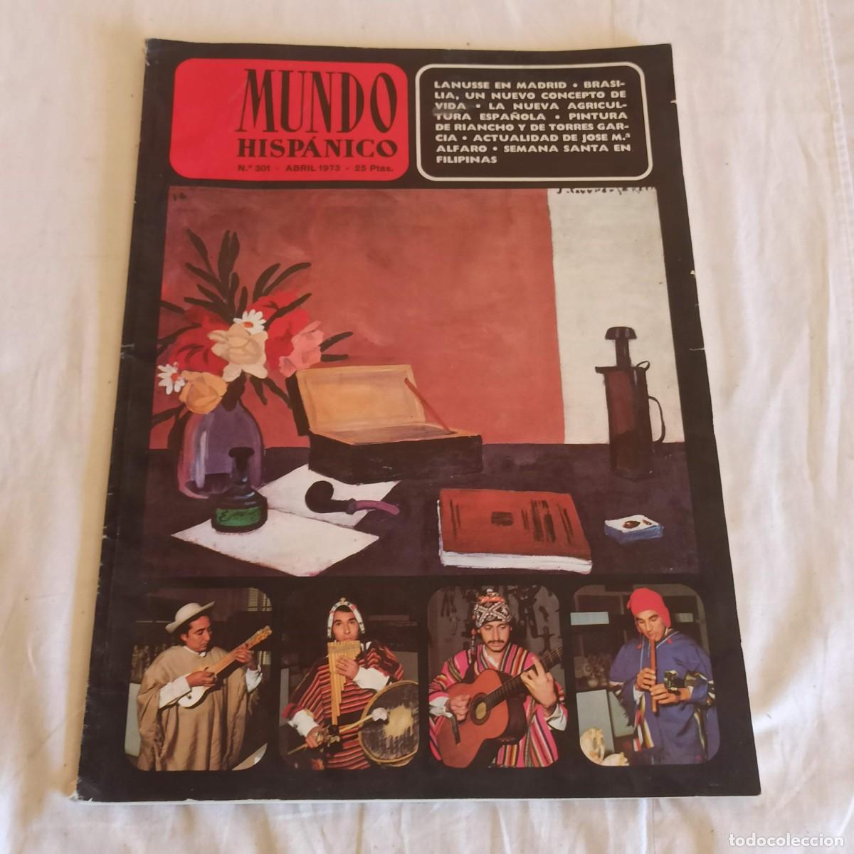 Coleccionismo de revistas y peri&oacute;dicos: Revista Mundo Hispanico 301 a&ntilde;o 1973
