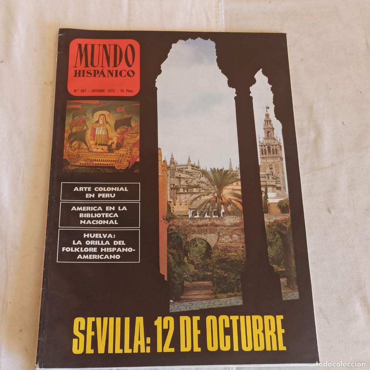 Coleccionismo de revistas y peri&oacute;dicos: Revista Mundo Hispanico 307 a&ntilde;o 1973