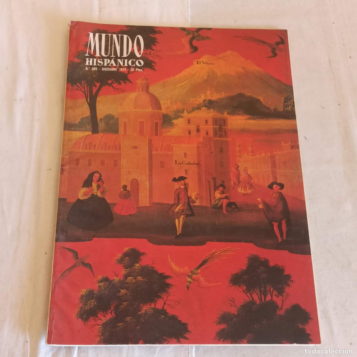 Coleccionismo de revistas y peri&oacute;dicos: Revista Mundo Hispanico 309 a&ntilde;o 1973