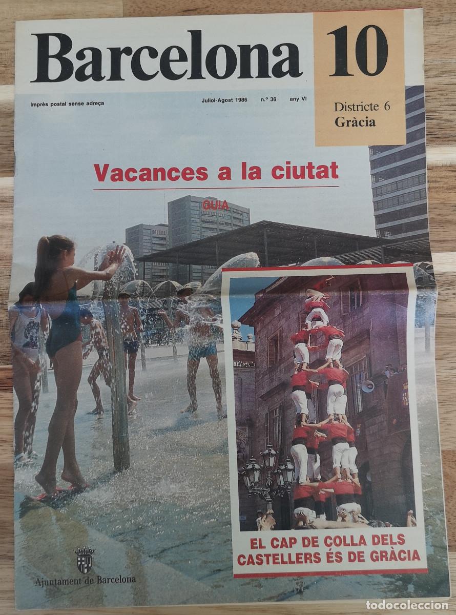 Collectionnisme de Revues et Journaux: REVISTA MUNICIPAL - BARCELONA 10 No 36 de 1986 ( catal&agrave; ) - Districte 6 Gr&agrave;cia