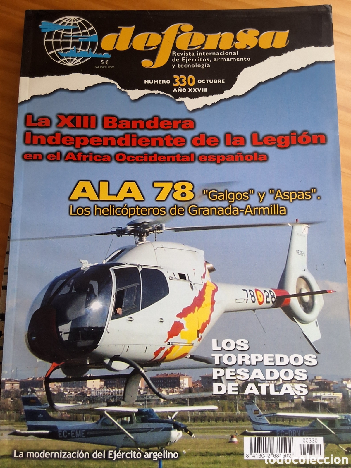 Coleccionismo de revistas y peri&oacute;dicos: Defensa revista de V. Tal&oacute;n n&uacute;mero 330 a&ntilde;o 2005/10 Bandera legi&oacute;n helic&oacute;pteros torpedos