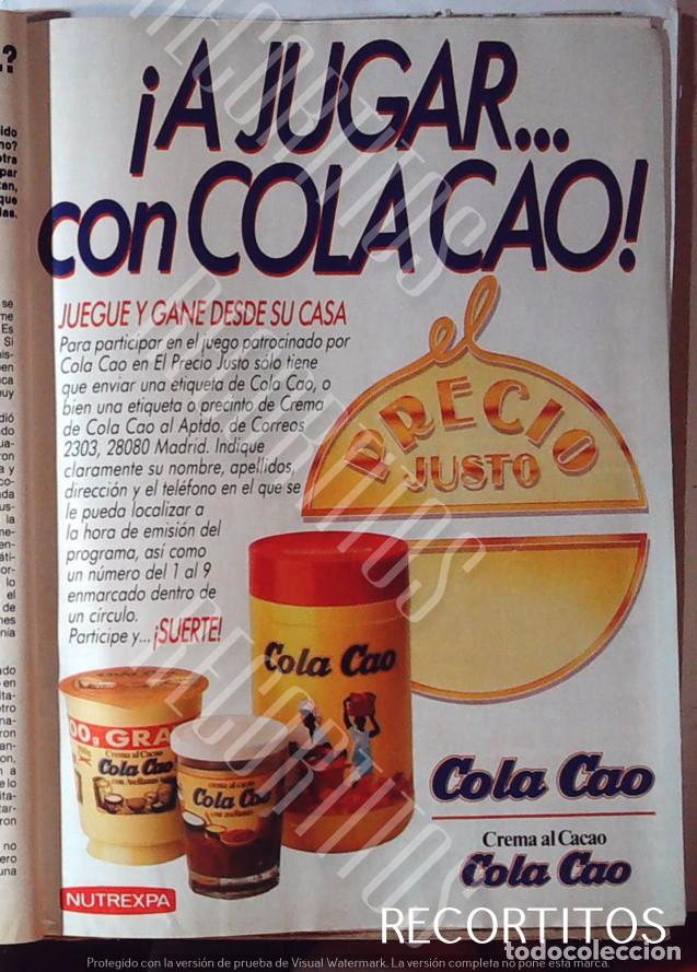 Coleccionismo de Revistas y Peri&oacute;dicos: COLACAO COLA CAO EL PRECIO JUSTO ANUNCIO PUBLICIDAD