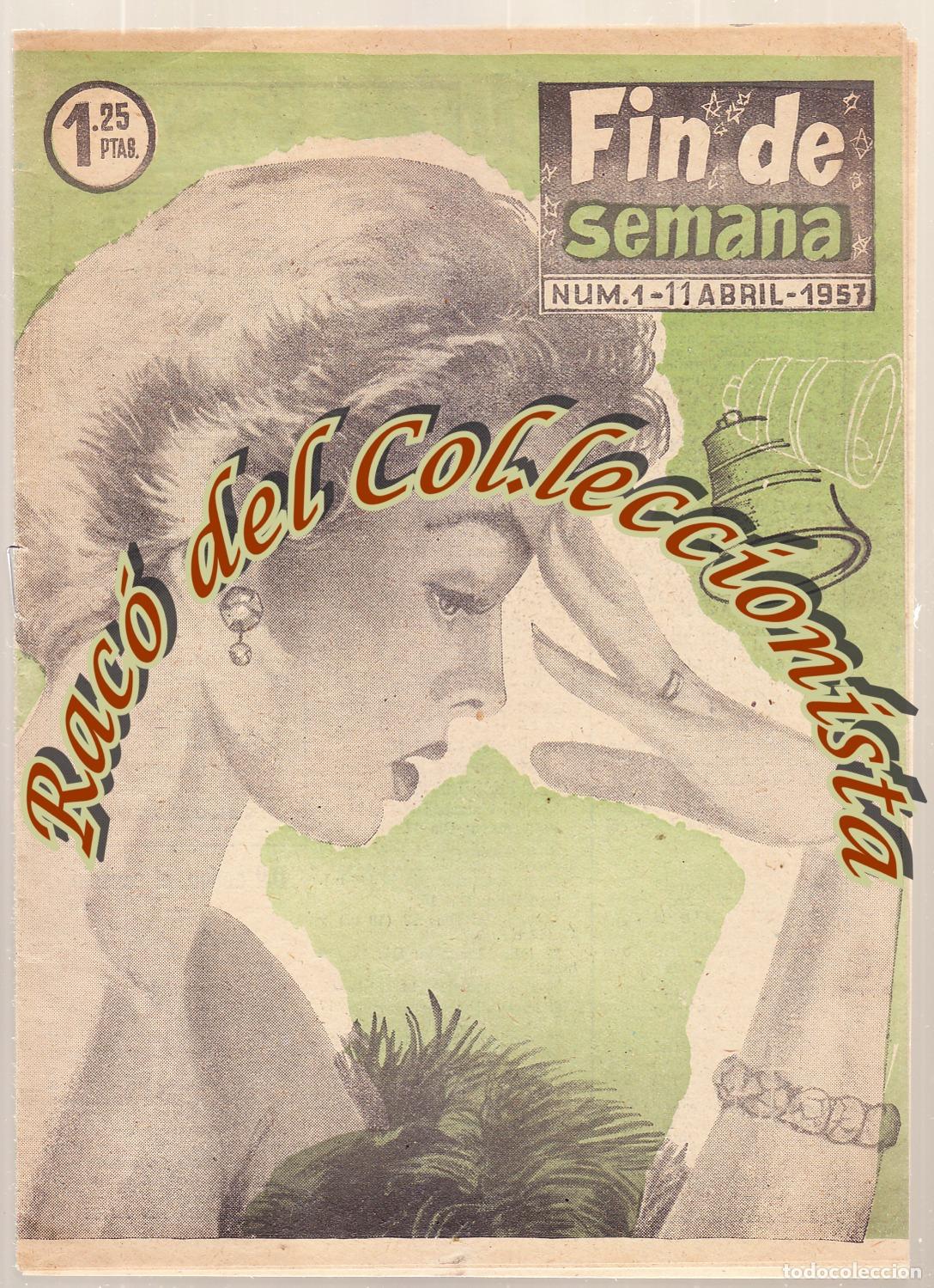 Coleccionismo de Revistas y Peri&oacute;dicos: FIN DE SEMANA , REVISTA SEMANAL N. 1 CAROLINA DE MONACO HA CUMPLIDO DOS MESES , 11/04/1957