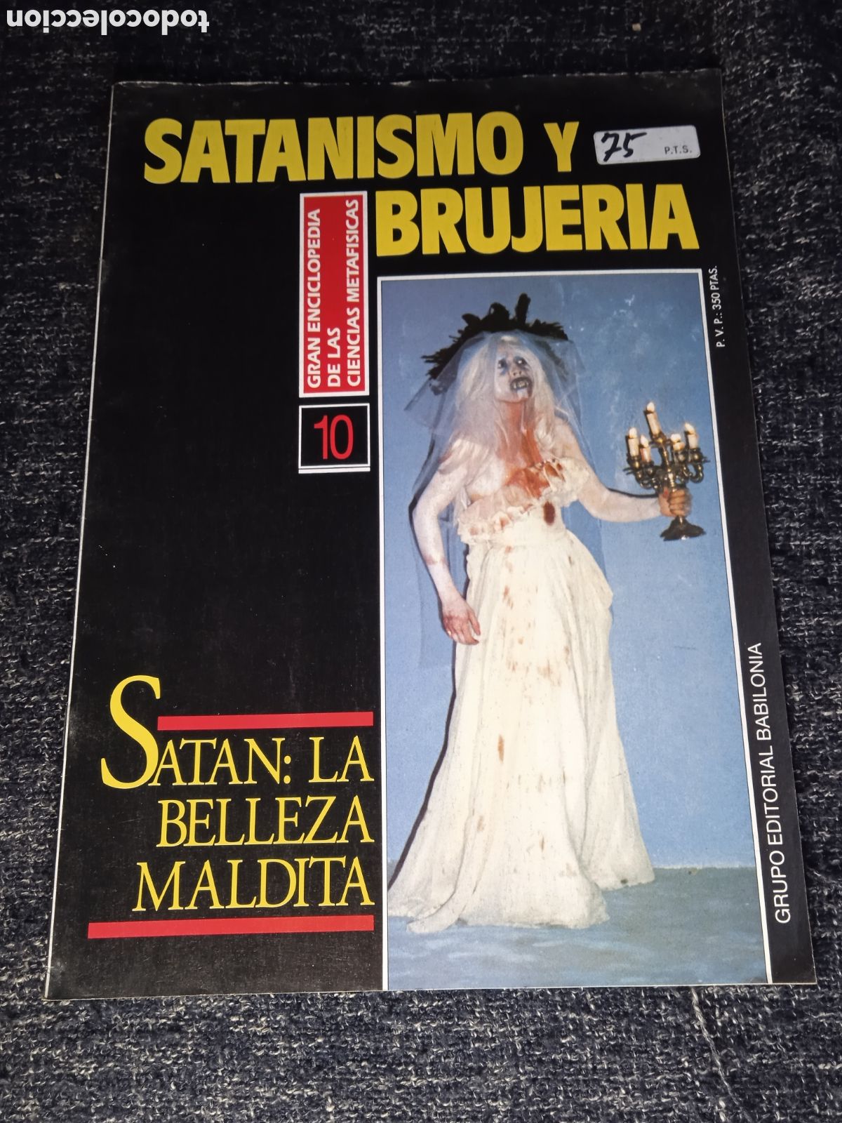 Colecionismo de Revistas e Jornais: FASCICULO SATANISMO Y BRUJERIA N&ordm; 10 SATAN LA BELLEZA MALDITA