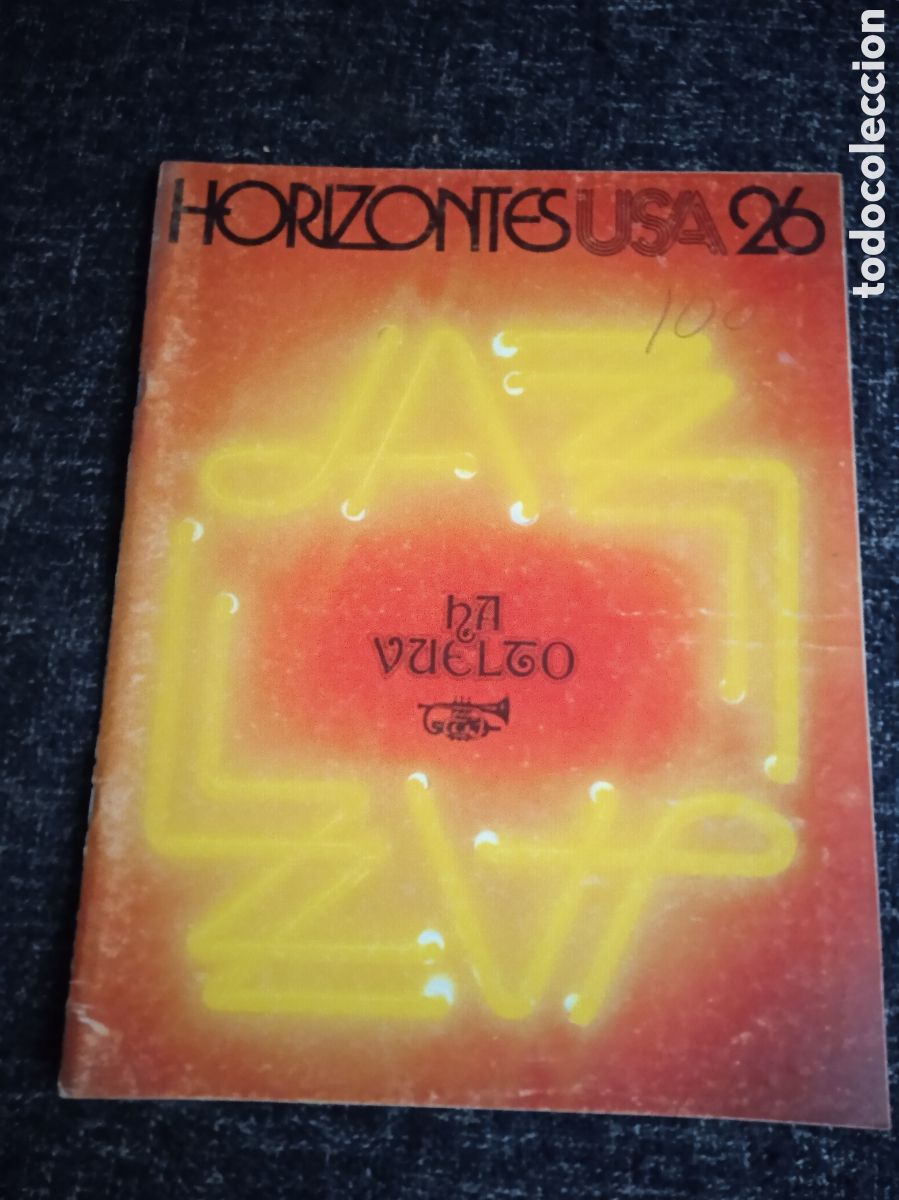 Coleccionismo de revistas y peri&oacute;dicos: REVISTA HORIZONTES USA, N&ordm; 26 JAZZ HA VUELTO, CONTRAPORTADA STAR WARS, GUERRA DE LAS GALAXIAS