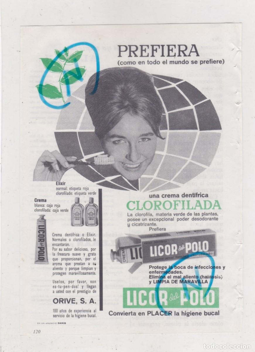 Colecionismo de Revistas e Jornais: PUBLICIDAD T 1963. ANUNCIO LICOR DEL POLO. ORIVE, S.A. - CREMA DENTIFRICA CLOROFILADA