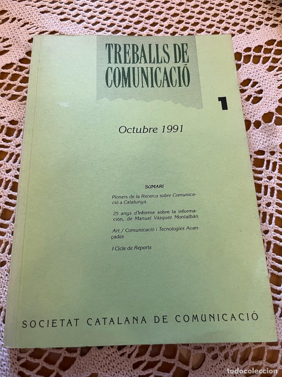Coleccionismo de Revistas y Peri&oacute;dicos: Treballs de comunicaci&oacute; 1 societat catalana de comunicaci&oacute;