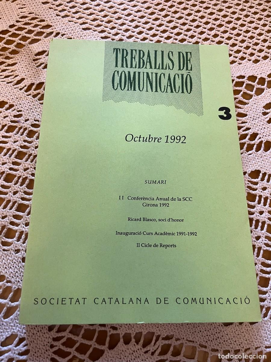 Coleccionismo de Revistas y Peri&oacute;dicos: Treballs de comunicaci&oacute; 3 Societat catalana de comunicaci&oacute;