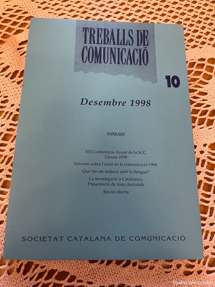 Coleccionismo de Revistas y Peri&oacute;dicos: Treballs de comunicaci&oacute; 10 Societat catalana de comunicaci&oacute;