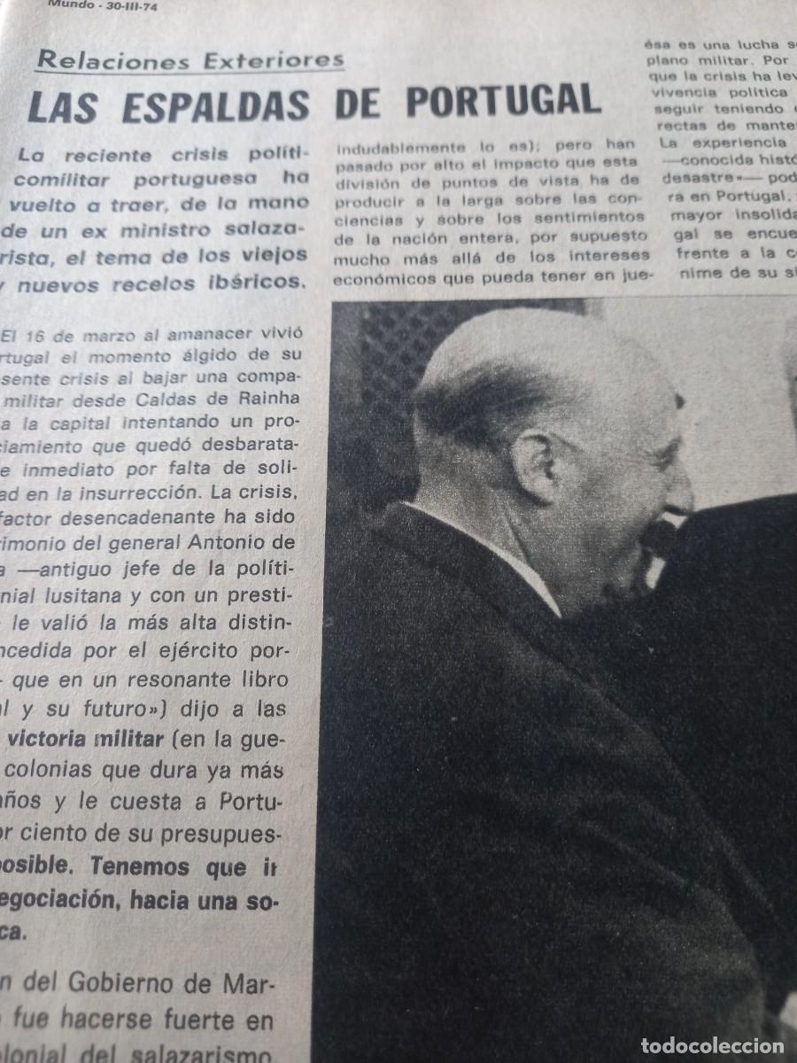 Collection Magazines and Newspapers: RELACIONES ENTRE LA DICTADURA DE PORTUGAL, CAETANO, Y LA DE ESPA&Ntilde;A, FRANCO. 3 PAGS. MUNDO MARZO 1974