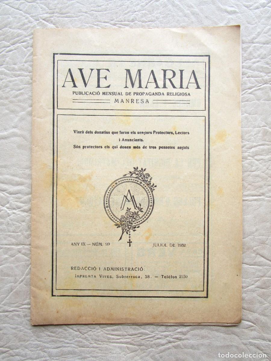 Coleccionismo de Revistas y Peri&oacute;dicos: revista ave maria manresa julio a&ntilde;o 1932 numero 99 propaganda religiosa