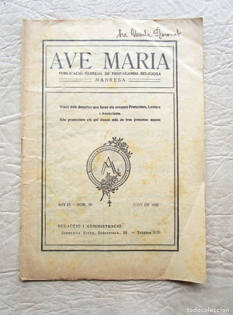 Coleccionismo de Revistas y Peri&oacute;dicos: revista ave maria manresa junio a&ntilde;o 1932 numero 98 propaganda religiosa