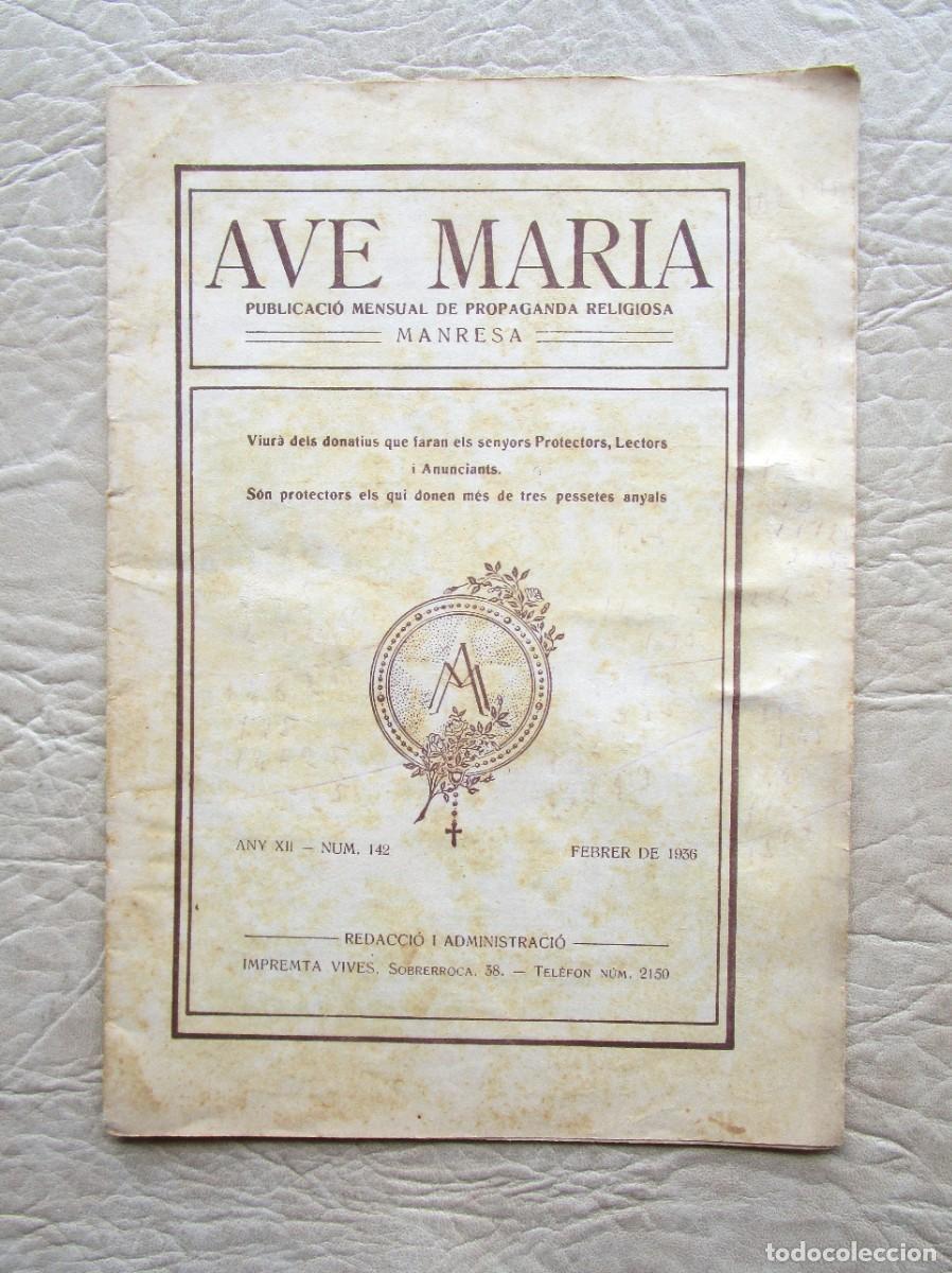 Coleccionismo de Revistas y Peri&oacute;dicos: revista ave maria manresa febrero a&ntilde;o 1936 numero 142 propaganda religiosa