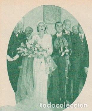 Coleccionismo de revistas y peri&oacute;dicos: Boda Concepci&oacute;n Pidal y Bernardo de Quir&oacute;s &ndash; D. Agust&iacute;n G&aacute;lvez-Ca&ntilde;ero y Gonz&aacute;lez-Luna - 1933