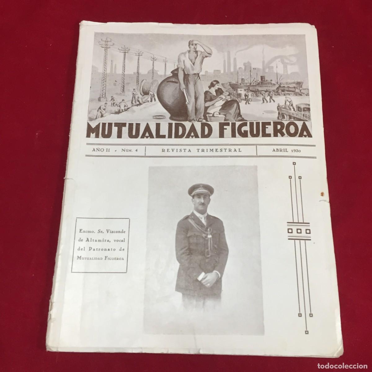 Collection Magazines and Newspapers: Mutualidad Figueroa. A&ntilde;o II - N&uacute;m. 4 Revista Trimestral. 1930. La El&eacute;ctrica de la Vega de Armijo